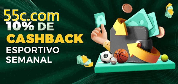 10% de bônus de cashback na 55c.com